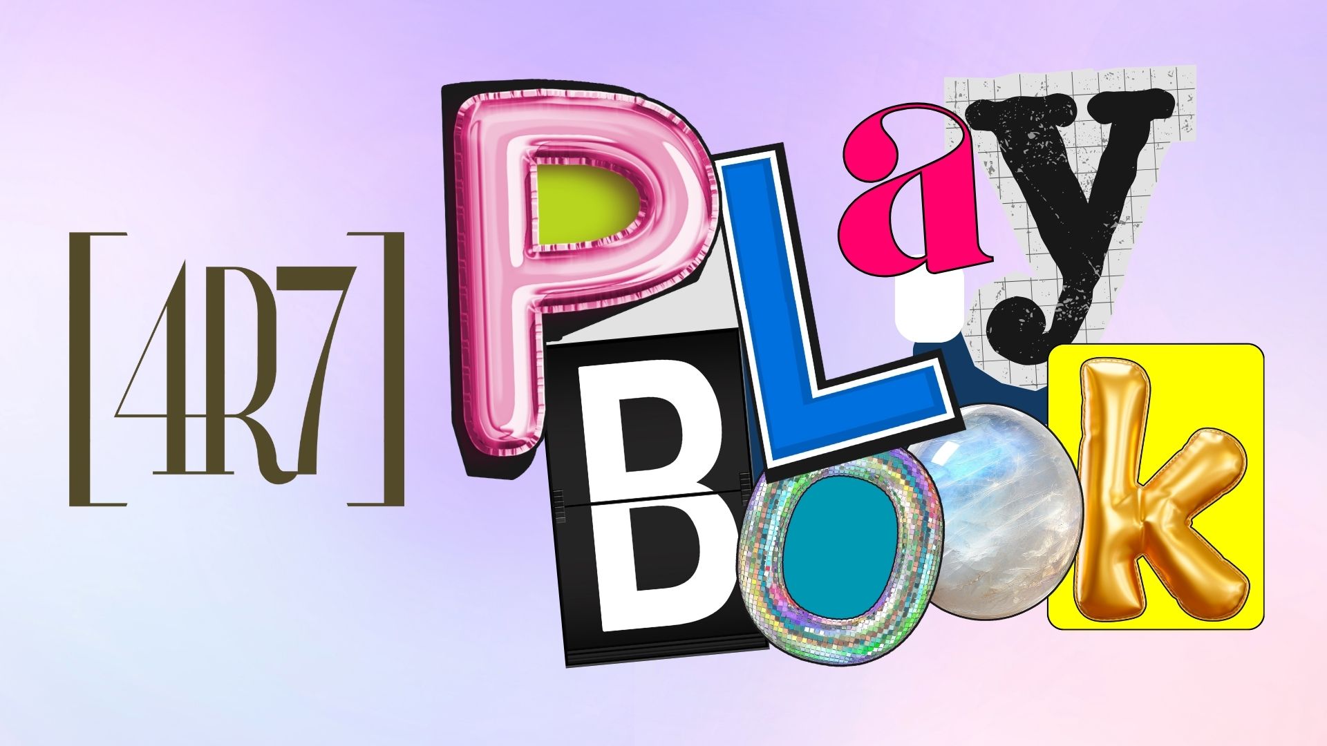 [4R7] PLAYBOOK